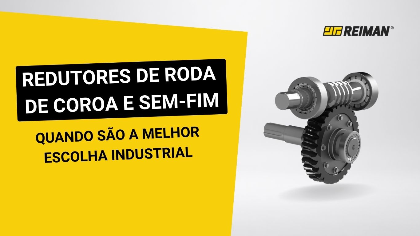 Redutores de roda de coroa e sem-fim: quando são a melhor escolha industrial| REIMAN